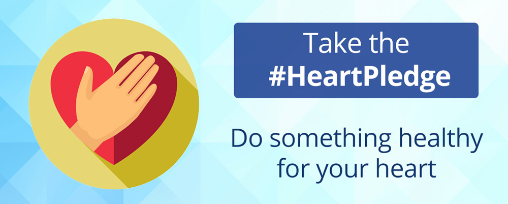 Take the #HeartPledge and do something healthy for your heart